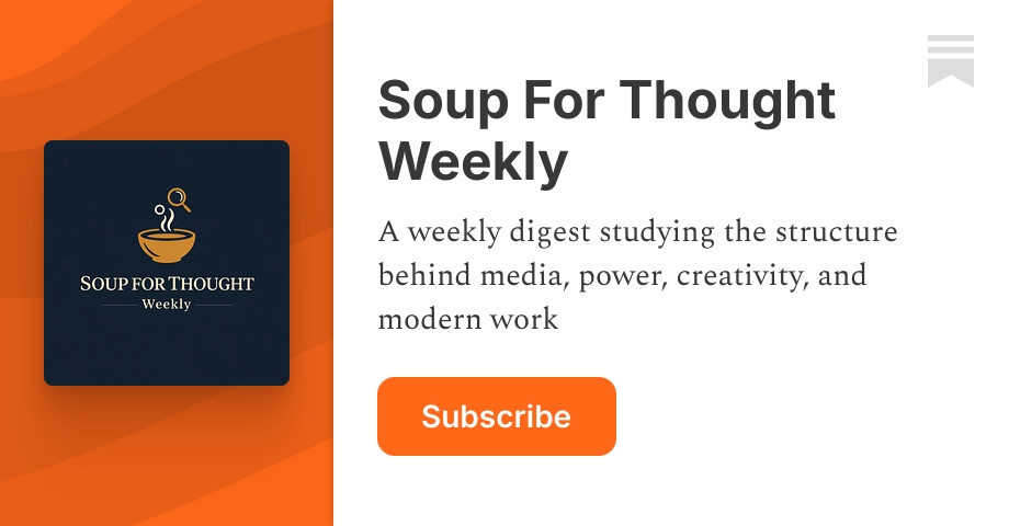 Soup For Thought Weekly | Substack