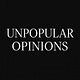 Unpopular Opinions