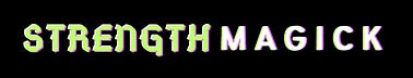 Strength Magick