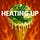 Heating Up