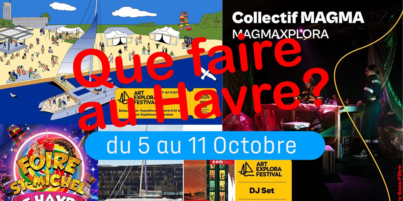 Que faire au Havre du 5 au 11 octobre 2026 ? đ