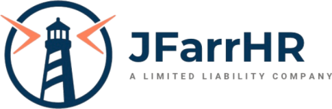 JFarrHR LLC: Strategic Realism for the Modern Workplace