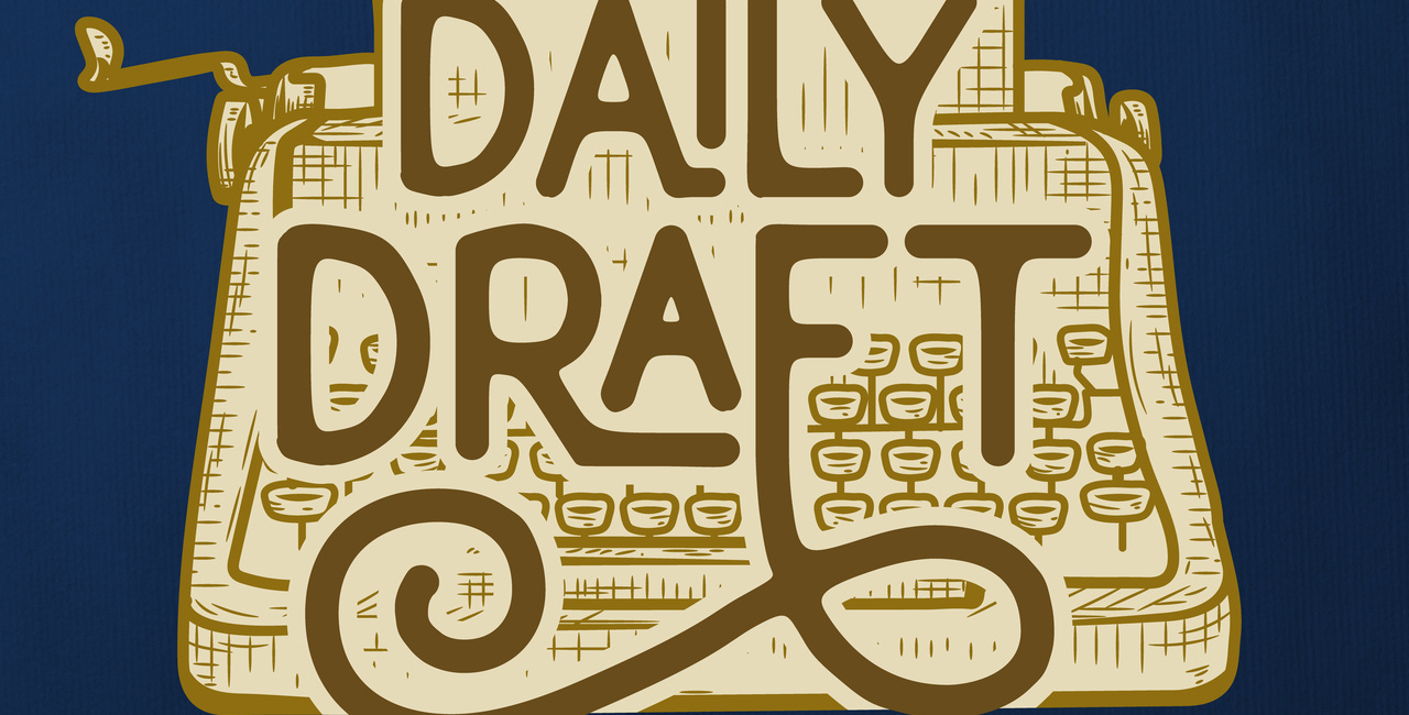 2022: The Daily Draft with Zac Small