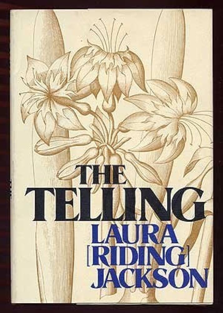 The telling: Jackson, Laura (Riding): 9780485111378: Amazon.com: Books