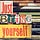 Just Bring Yourself