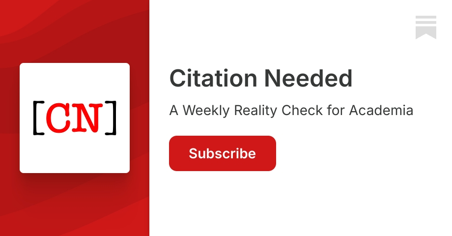 Citation Needed | Substack