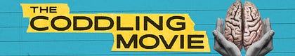 The Coddling Movie