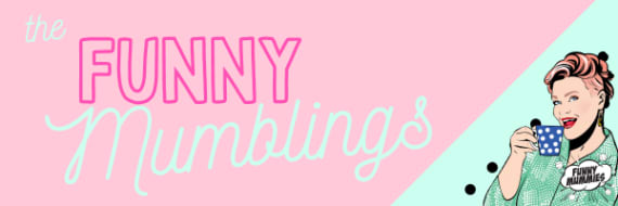 The Funny Mumblings