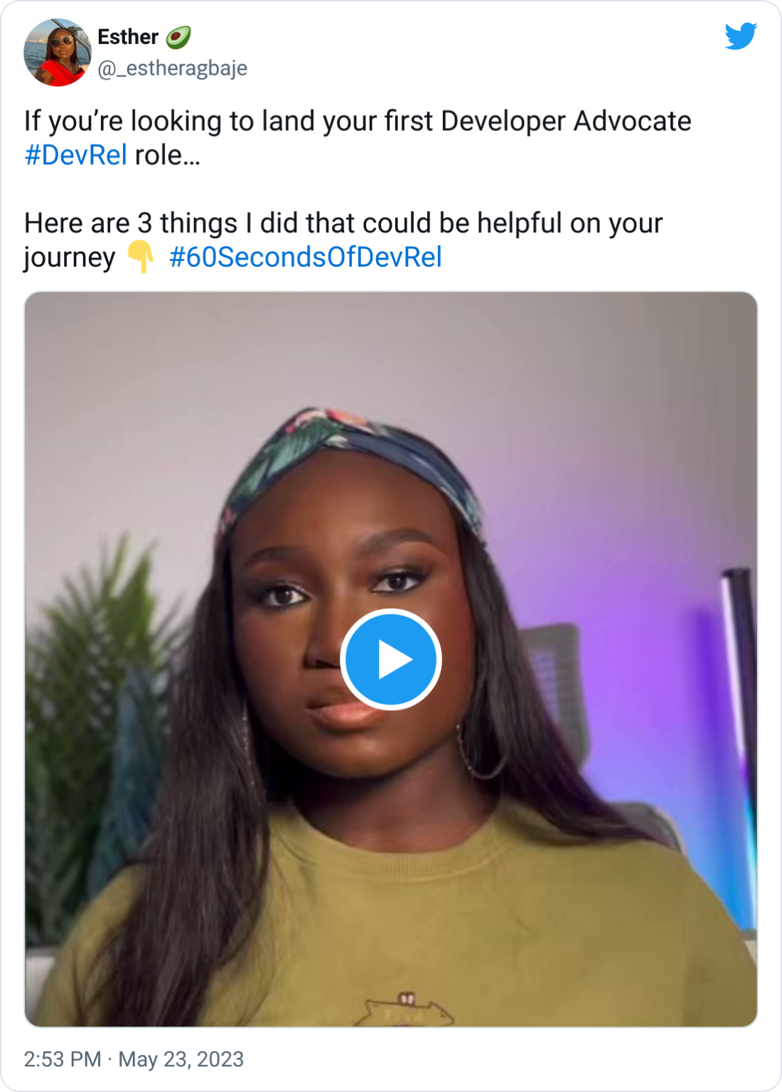 Esther 🥑 @_estheragbaje If you’re looking to land your first Developer Advocate #DevRel role… Here are 3 things I did that could be helpful on your journey 👇 #60SecondsOfDevRel Esther 🥑 @_estheragbaje If you’re looking to land your first Developer Advocate #DevRel role… Here are 3 things I did that could be helpful on your journey 👇 #60SecondsOfDevRel