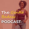 The Gentle Badass