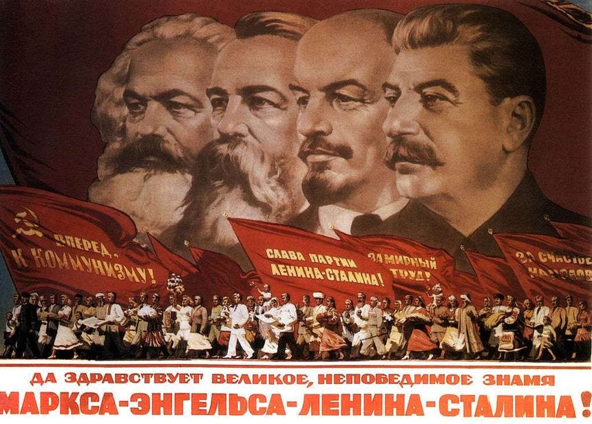 Propaganda poster: Karl Marx, Friedrich Engels, Lenin and Stalin.