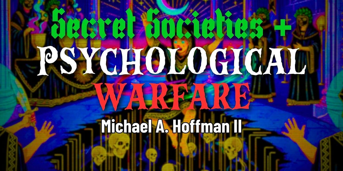 Image for Secret Societies and Psychological Warfare (Book)