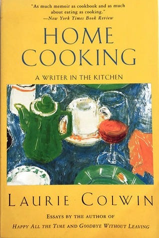 Home Cooking by Laurie Colwin