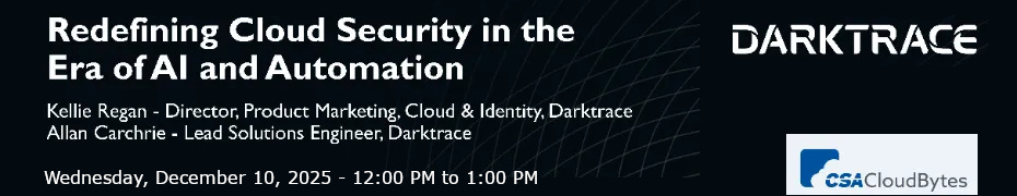 Redefining Cloud Security in the Era of AI and Automation (Dec. 10th)