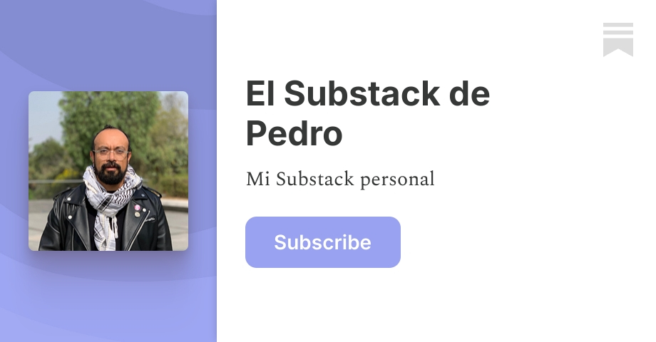 El Substack de Pedro | Substack