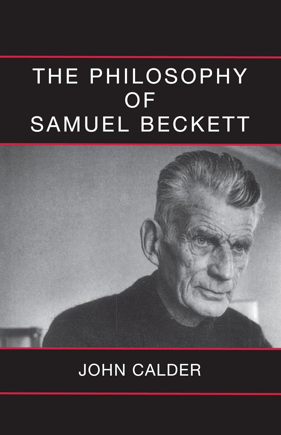 The Philosophy of Samuel Beckett - Poetic Outlaws