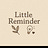 Little Reminder