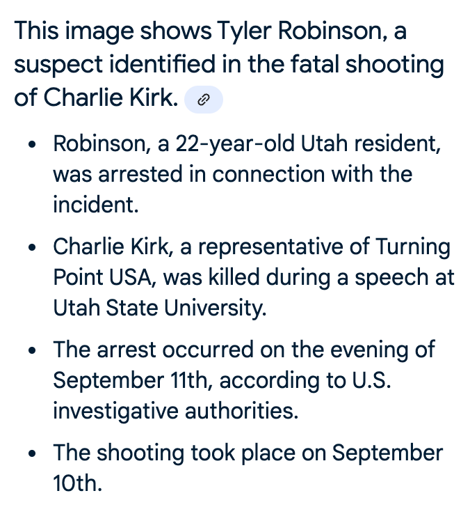 This image shows Tyler Robinson, a suspect identified in the fatal shooting of Charlie Kirk. Robinson, a 22-year-old Utah resident, was arrested in connection with the incident. Charlie Kirk, a representative of Turning Point USA, was killed during a speech at Utah State University. The arrest occurred on the evening of September 11th, according to U.S. investigative authorities. The shooting took place on September 10th. This image shows Tyler Robinson, a suspect identified in the fatal shooting of Charlie Kirk. Robinson, a 22-year-old Utah resident, was arrested in connection with the incident. Charlie Kirk, a representative of Turning Point USA, was killed during a speech at Utah State University. The arrest occurred on the evening of September 11th, according to U.S. investigative authorities. The shooting took place on September 10th.