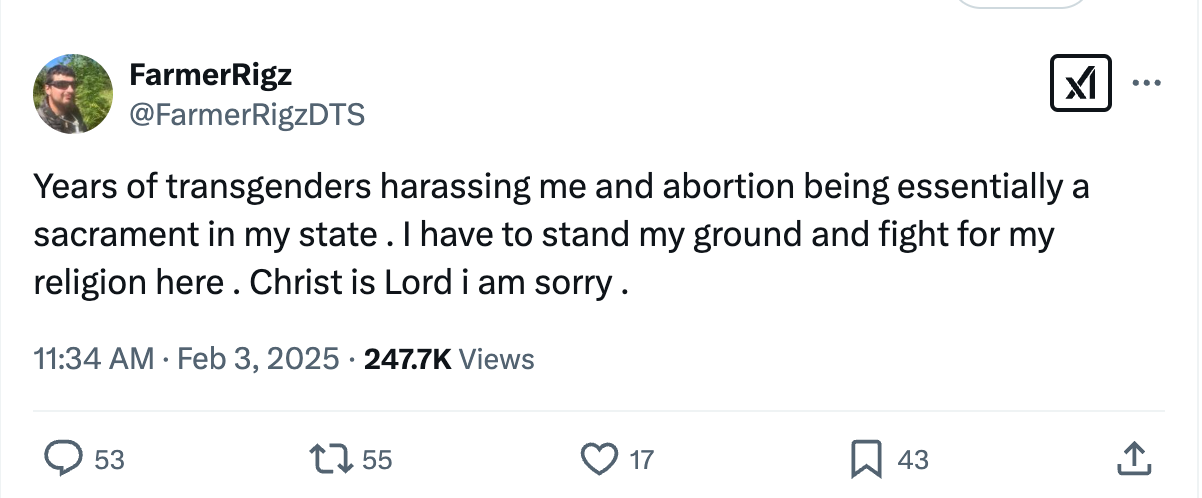 Years of transgenders harassing me and abortion being essentially a sacrament in my state . I have to stand my ground and fight for my religion here . Christ is Lord i am sorry . Years of transgenders harassing me and abortion being essentially a sacrament in my state . I have to stand my ground and fight for my religion here . Christ is Lord i am sorry .