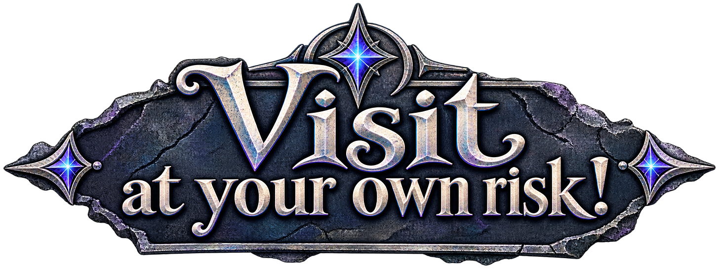 Visit at your own risk! Visit at your own risk!