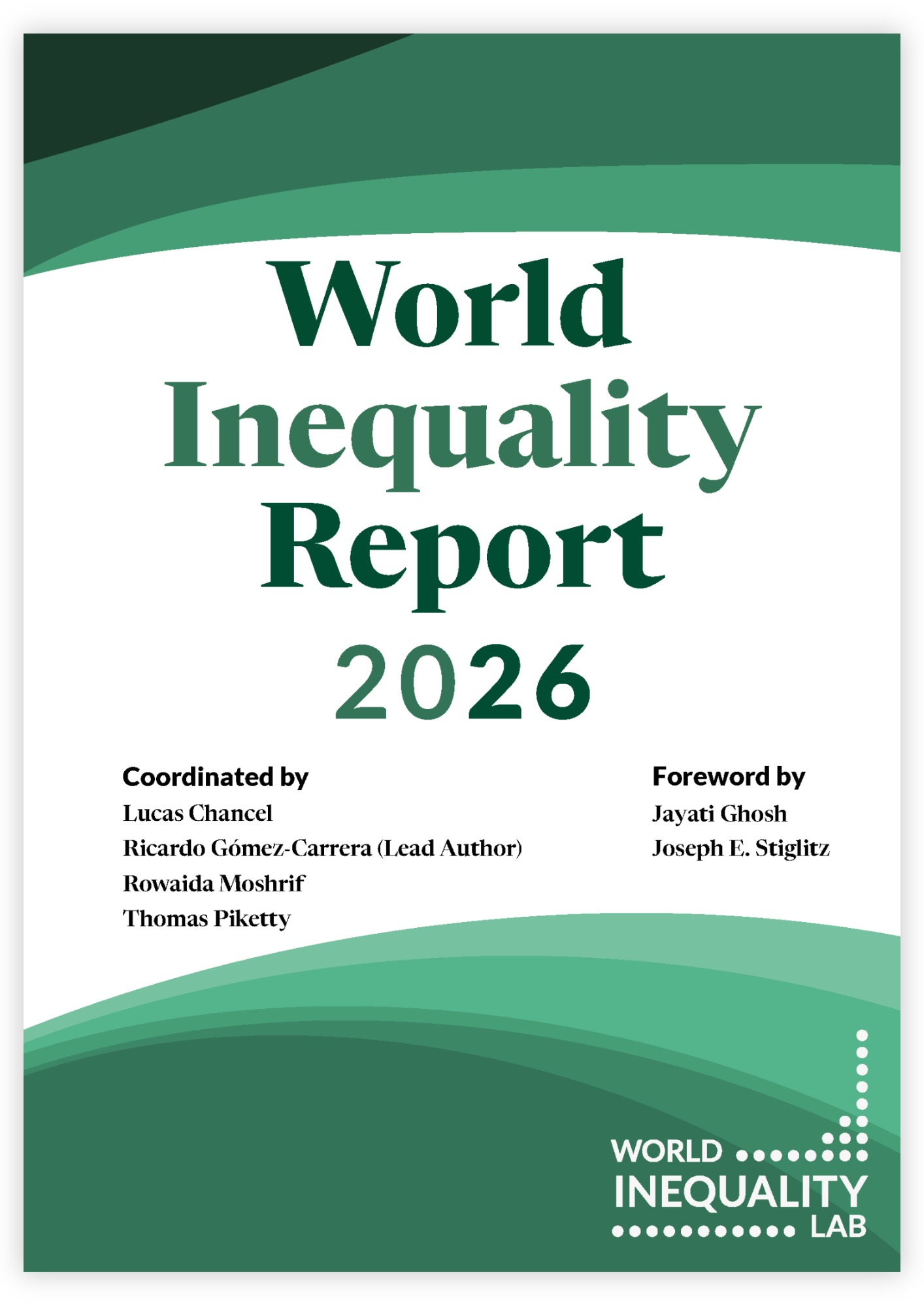 World Inequality Report 2026 - "Inequality persist at a very extreme level" - WID - World Inequality Database World Inequality Report 2026 - "Inequality persist at a very extreme level" - WID - World Inequality Database