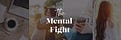 The Mental Fight