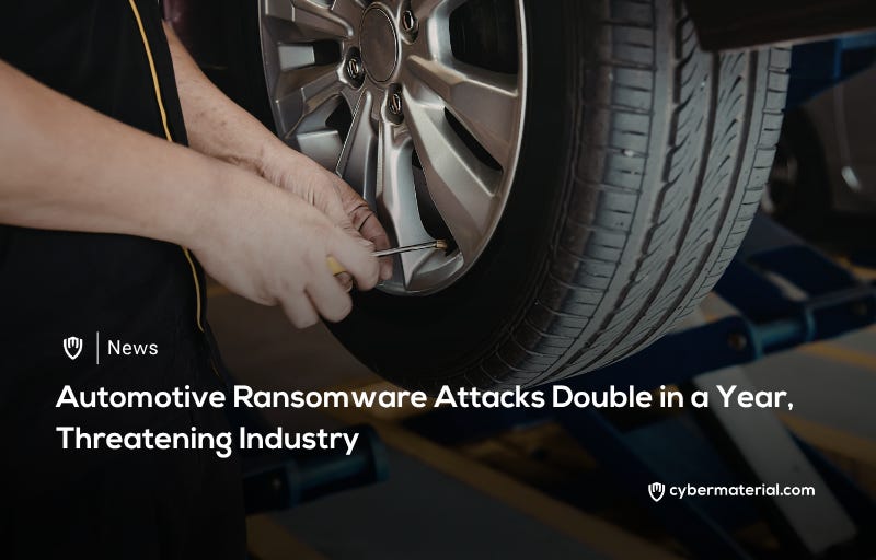 Automotive Ransomware Attacks Expected to Double by 2025
