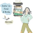 Dishin' on Food & Books