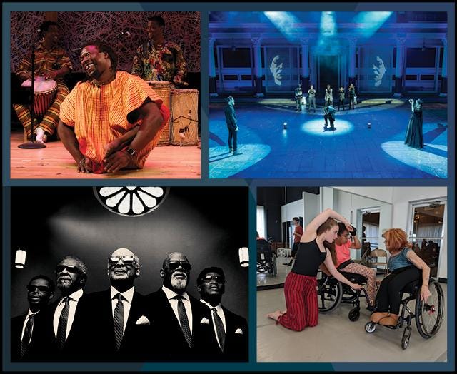 Collage of four photos featuring a black dancer performing onstage in an orange patterned African costume and two men behind him playing drums; a black and white photo of five black men wearing dark suits and sunglasses; a woman seated in a wheelchair instructing female dancer in a wheelchair and a woman standing beside her; a group of actors on a stage with dramatic blue lighting and projections of a woman’s face behind them Collage of four photos featuring a black dancer performing onstage in an orange patterned African costume and two men behind him playing drums; a black and white photo of five black men wearing dark suits and sunglasses; a woman seated in a wheelchair instructing female dancer in a wheelchair and a woman standing beside her; a group of actors on a stage with dramatic blue lighting and projections of a woman’s face behind them