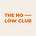 The No Low Club's avatar