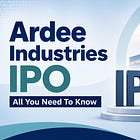 Ardee Industries IPO: All You Need To Know