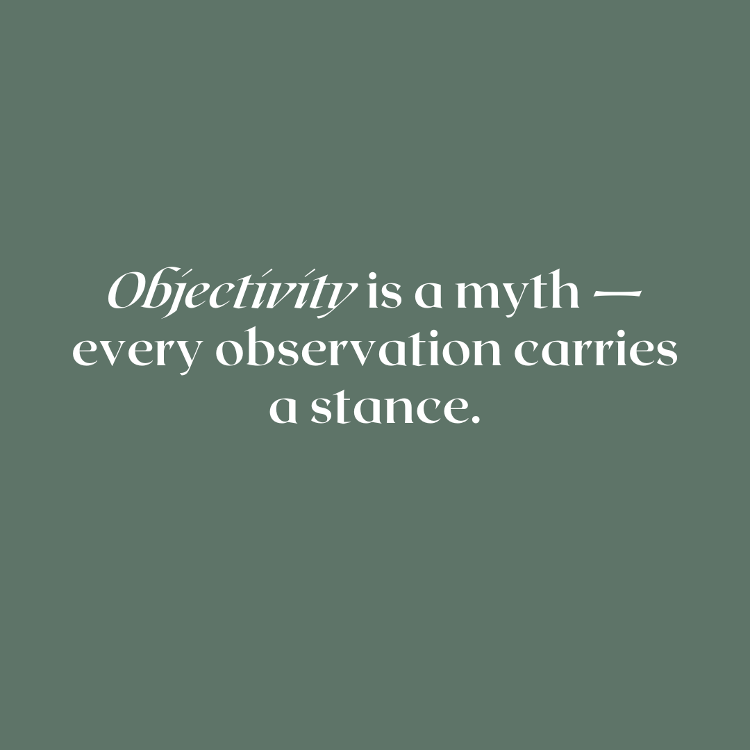 The Myth of Objectivity - EduCoach by Jo Lein