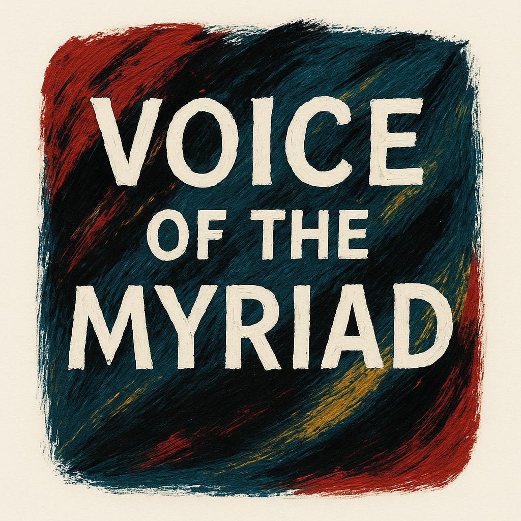 Voice of the Myriad