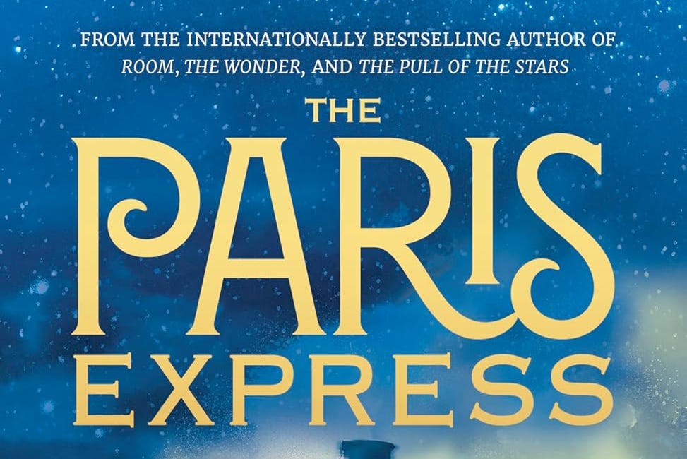 Train & Terrain: The Paris Express by Emma Donoghue