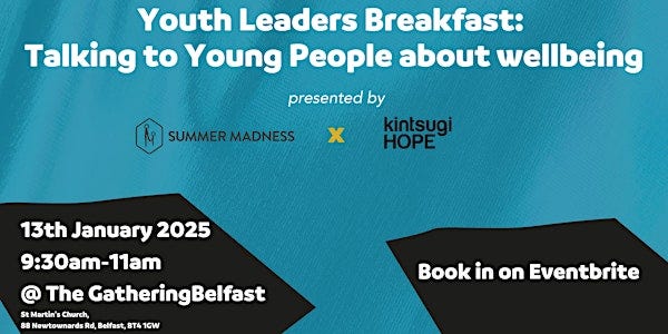 NI Youth Leaders Breakfast: Talking to young people about wellbeing