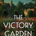 The Victory Garden Cover The Victory Garden Cover