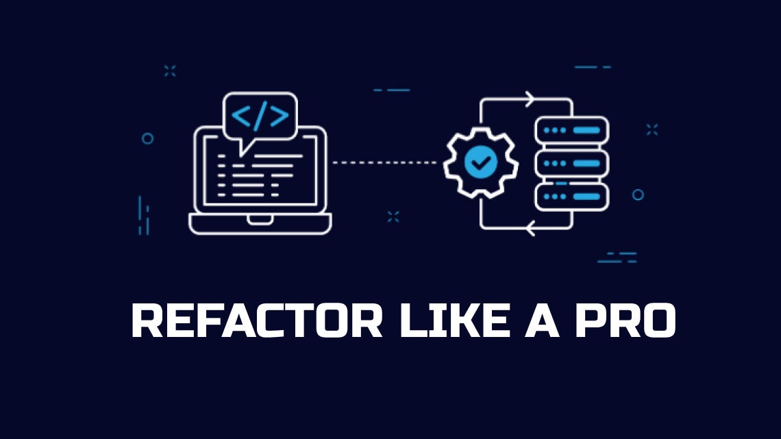 Refactor like a PRO
