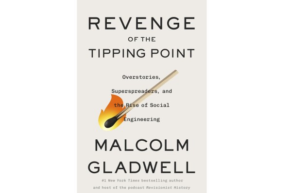 Malcolm Gladwell revisits his landmark work with 'Revenge of the Tipping  Point' | AP News