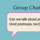 Group Chat No 3: Can We Talk About Prenups?