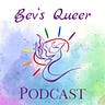 Bev's Queer Fantasies Newsletter