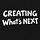 Creating What's Next