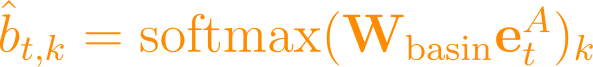 \hat{b}_{t,k} = \text{softmax}(\mathbf{W}_{\text{basin}} \mathbf{e}_t^A)_k