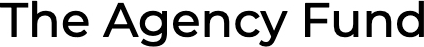 The Agency Fund