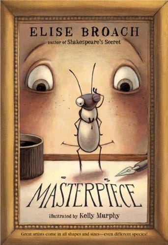 Masterpiece (The Masterpiece Adventures Book 1) by [Elise Broach, Kelly Murphy]