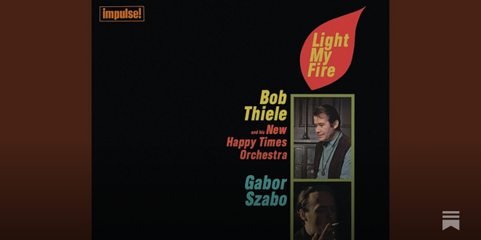 One Thing: Bob Thiele - 'Eight Miles High'