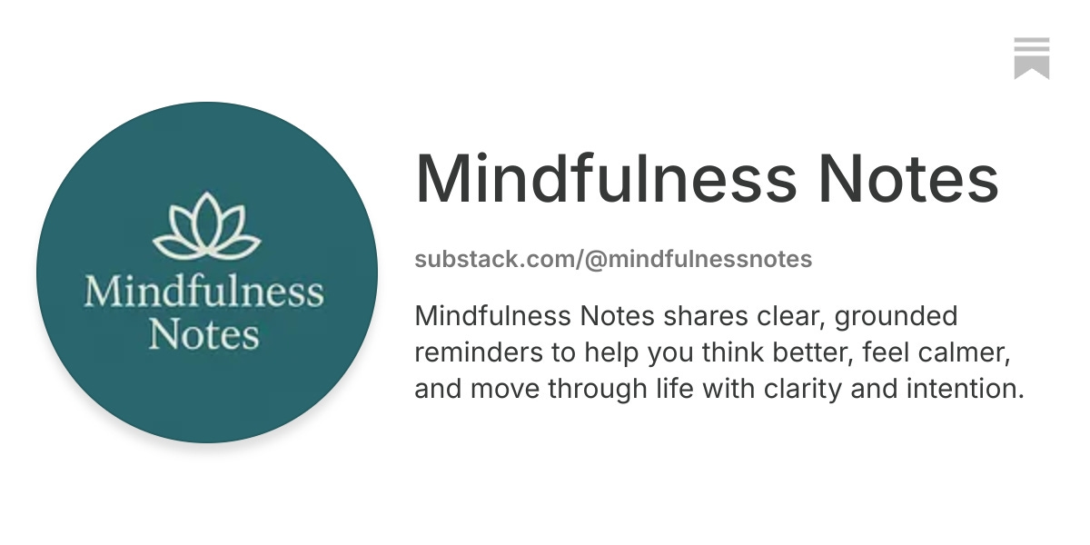 Mindfulness Notes | Substack