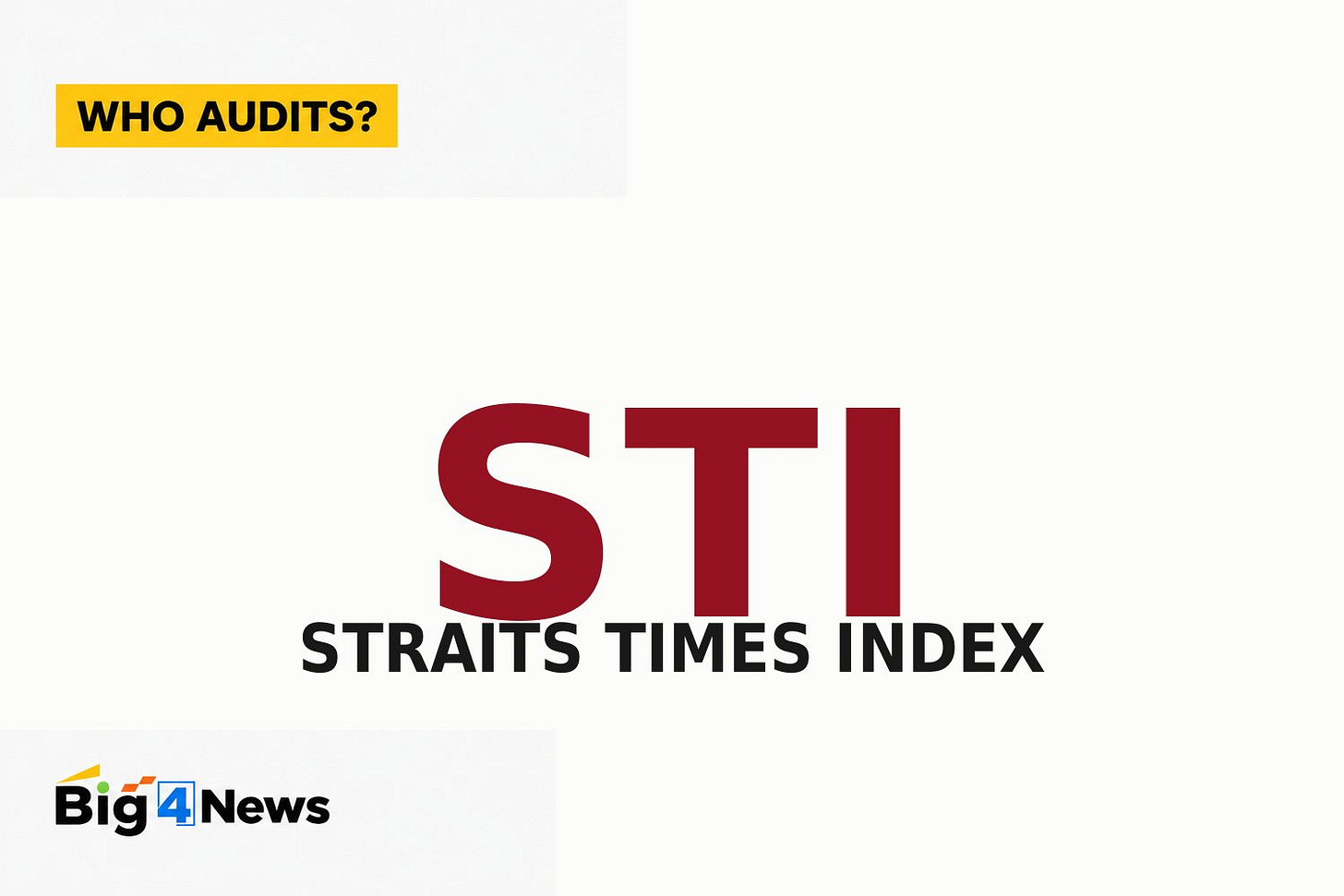 Who Audits the Straits Times Index?