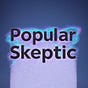 Popular Skeptic's avatar