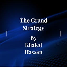 The Grand Strategy