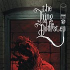 Advance Review: The Thing On the Doorstep #1